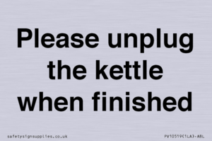 Please unplug the kettle when finished